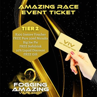 VERY IMPORTANT VAPER - VIV Ticket - Amazing Race Event